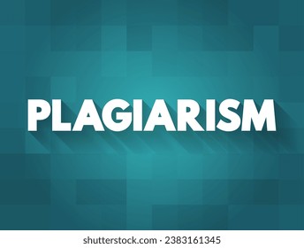 Plagiarism is the fraudulent representation of another person's ideas or expressions as one's own original work, text concept background