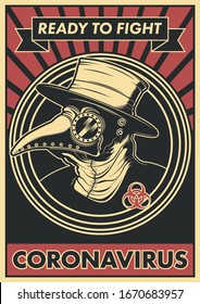 Plague Doctor Ready to Fight Coronavirus, Medieval Doctor Mask, Antiviral Propaganda Poster