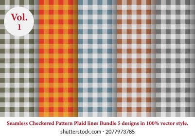 Plaid lines Pattern checkered Bundle 5 Designs Vol.1,checkered pattern,Argyle vector, which is tartan,Gingham pattern,Tartan checked plaids,seamless fabric texture in retro style,abstract colored patt