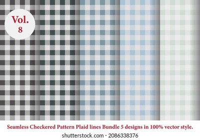 Plaid lines Pattern checkered Bundle 5 Designs Vol.8,Argyle vector,tartan,Tartan seamless fabric texture in retro style abstract
