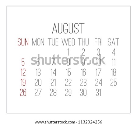 Plain contemporary August 2018 vector white calendar. Week starting from Sunday.