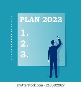 Plan 2023. To Do List For Next Year. Vector Illustration Flat Design. Isolated On White Background. Businessman Writes A Motivational Plan. Challenge For Future.