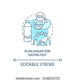 Plan Ahead For Eating Out Turquoise Concept Icon. Approaches To Healthy Diet Abstract Idea Thin Line Illustration. Isolated Outline Drawing. Editable Stroke. Arial, Myriad Pro-Bold Fonts Used