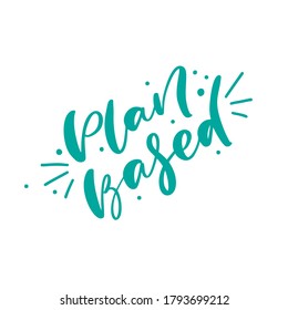 Plan Based vector calligraphic hand drawn text. Business concept for meetings or organizers or planning notes. Can place your own phrase.