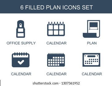 plan icons. Trendy 6 plan icons. Contain icons such as office supply, calendar. plan icon for web and mobile.