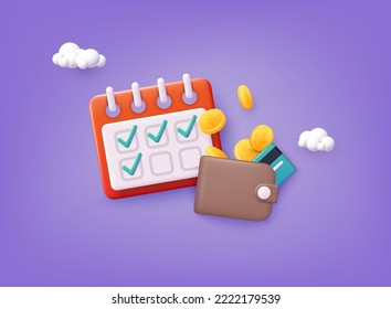 Plan payment concept. Calendar with Wallet and Money Coin. 3D Web Vector Illustrations. 