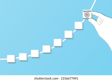 Plan to Success. Step go to Success. Idea for content and business.