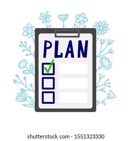 Plan, to-do list, promises, goals. List on a piece of paper on a tablet. Flat vector isolated on white. Completed business. New goals for the new year. On the background of flowers.