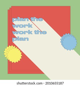 Planifique el trabajo con la inscripción 3D del plan. Cita de letras sobre el diseño gráfico en estilo tipográfico para impresiones, tarjetas, carteles, prendas de vestir, etc. ilustración vectorial de diseñador gráfico