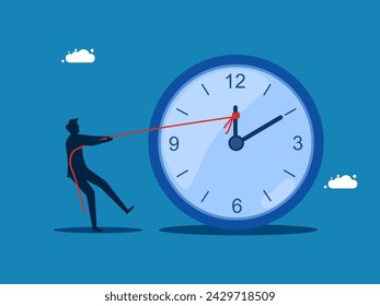 Plan your work time. Businessman uses a rope to pull the time 