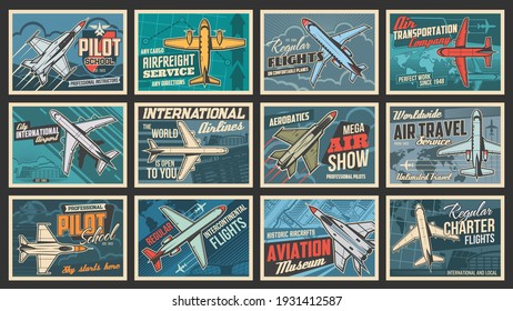 Plane and aviation retro posters, pilot school and aircraft flights, vector. Airplane museum show, aviators academy and air travel service for intercontinental flights and transportation company