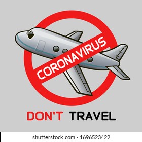 Plane crossed out with text coronavirus. Vector illustration