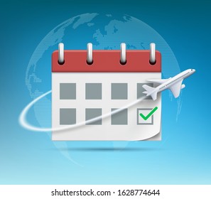 Plane Flies Around The Organizer Or Calendar With Green Check Mark. Vector Illustration