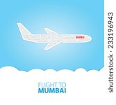 Plane illustration with names of world cities on the board. Main inscription "Flight to Mumbai".