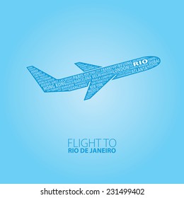 Plane illustration with names of world cities on the board. Main inscription "Flight to Rio De Janeiro".