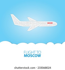 Plane illustration with names of world cities on the board. Main inscription "Flight to Moscow".