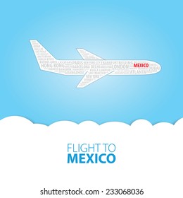 Plane illustration with names of world cities on the board. Main inscription "Flight to Mexico".