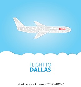 Plane illustration with names of world cities on the board. Main inscription "Flight to Dallas".