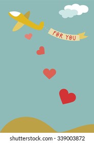 Plane of Love - Hearts dropped from a plane pulling a banner reading "for you"