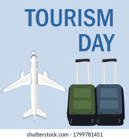 
plane next to two suitcases with text tourism day
