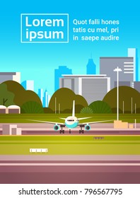 Plane On Runway Before Takeoff Over Modern City Background Airport Terminal Concept Flat Vector Illustration