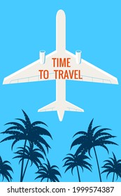 Plane in the sky, palms. Time to Travel Vintage Summer Holiday poster, banner. Vector illustration flat style retro