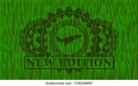 Plane taking off icon and New edition text green sod grass realistic badge. Eco handsome background. Illustration. 