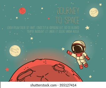 Planet and astronaut floating in space, place for text, cosmic vector illustration, 