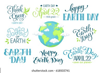 Planet Earth with clouds in cartoon style. Earth day inscription isolated on white background. Save our planet text. April 22. Think green. 