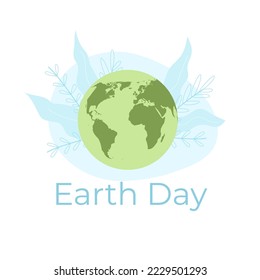 Planet earth with floral background. Earth day celebration. Flat vector illustration.