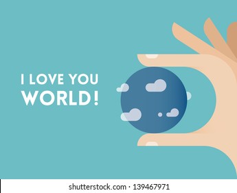 Planet Earth in human hand with text I love you world! Concepts: love / save planet, earth ecology, water, energy problems solutions, recycling, environmental, pacyfism and nonviolence, Go green etc.