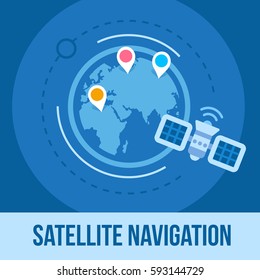 Planet Earth, Satellite Navigation and Geolocation. Vector illustration