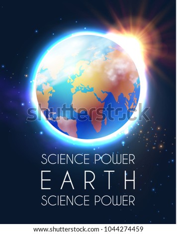 Planet Earth and Shining Sun in Space with Stars. Univerce nackground. Sunrize. Realistic Celestial Design.
