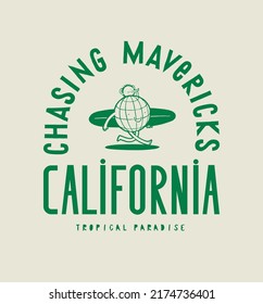 Planet Earth surfing. Chasing mavericks California. Cute earth character with surfboard and little sun character on top. Silkscreen vintage typography surfing t-shirt print vector illustration.