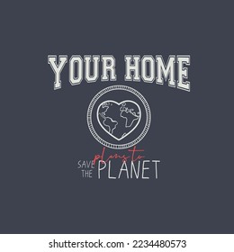 planet earth vector graphic design illustration t-shirt fashion trend children kids girl boy young men logo text eco natural 