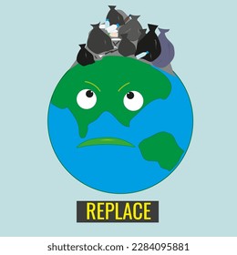 planet with garbage and inscription replace