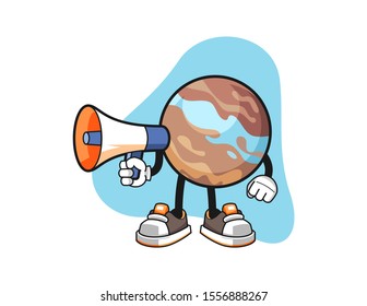 Planet hold megaphone cartoon. Mascot Character vector.