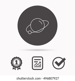 Planet icon. World globe sign. Astronomy symbol. Report document, winner award and tick. Round circle button with icon. Vector