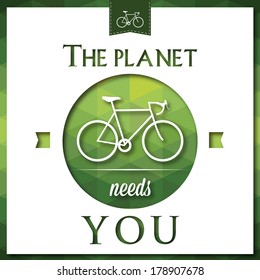 Planet Needs You Bicycle Print