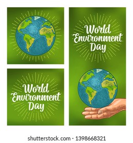 Planet in open female palm. World environment day calligraphic handwriting lettering. Vector vintage engraving illustration on a green background