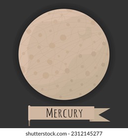 The planet of the solar system Mercury. The first planet from the Sun. Flat color cartoon illustration with the name on the flag. Isolated on dark background.