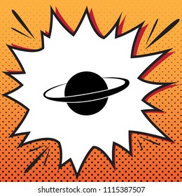 Planet in space sign. Vector. Comics style icon on pop-art background.