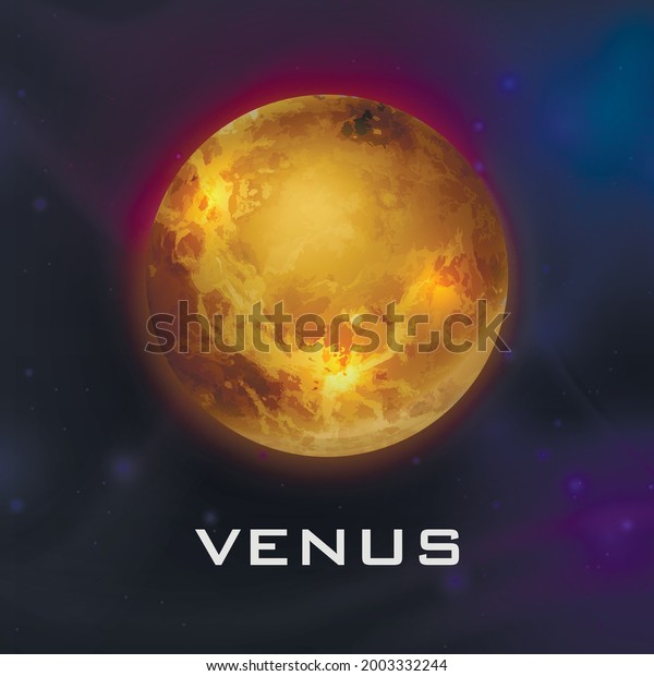 Planet Venus. Vector 3d Realistic Space Planet in\
Space Starry Sky. Galaxy, Astronomy, Space Exploration Concept.\
Venus Template Closeup