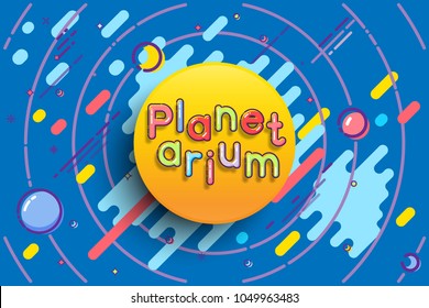 Planetarium advertising template. Vector sun with Planetarium word on blue space background.