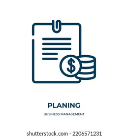 Planing icon. Linear vector illustration from business management collection. Outline planing icon vector. Thin line symbol for use on web and mobile apps, logo, print media.