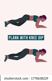 Plank with Knee Dip exercise, Woman workout fitness, aerobic and exercises. Vector Illustration.