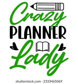 Planner  t-shirt Design, Planner  SVG Design