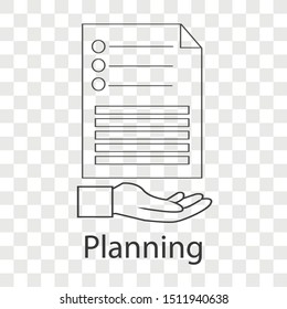 Planning icon on transparency background. Business creative idea concept. Line vector illustration use for your project.
