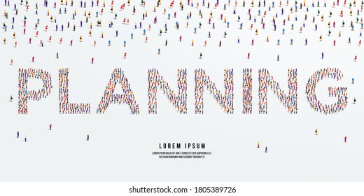 Planificación. Se forma un gran grupo de personas para crear Planning. ilustración vectorial.
