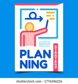 Planning Strategy Creative Promo Banner Vector. Human Leadership Employee Presentation Business Strategy On Blackboard Advertising Poster. Concept Template Stylish Color Illustration